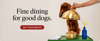 fine_dining_good_dogs_desktop_ad.png